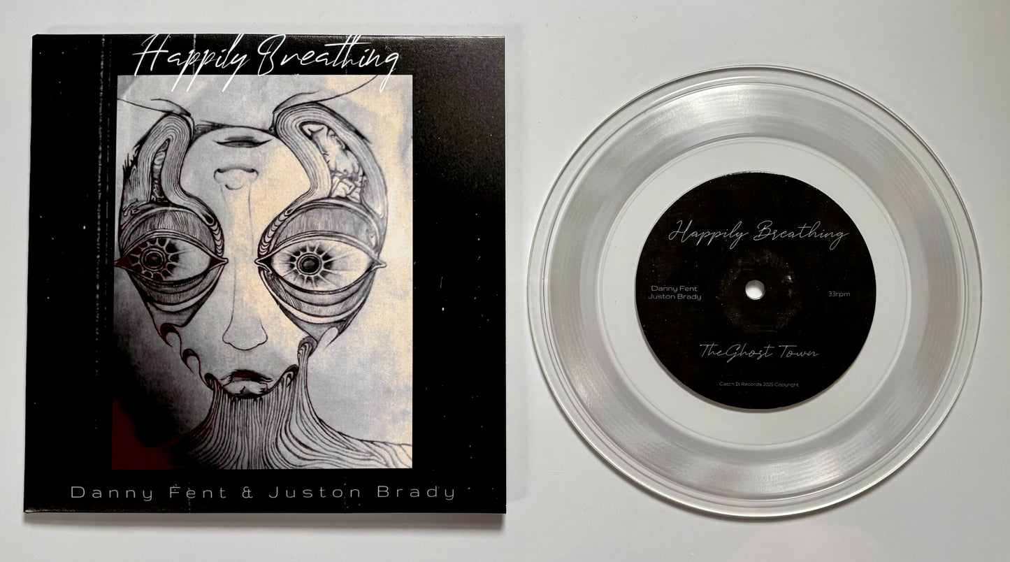 Danny Fent & Juston Brady - Happily Breathing (single)