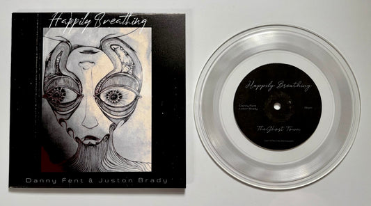 Danny Fent & Juston Brady - Happily Breathing (single)